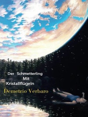 cover image of Der Schmetterling Mit Kristallflügeln